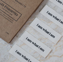 Etiquette Atelier Brunette I am what I am