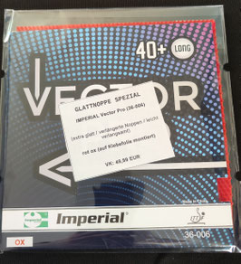 IMPERIAL Vector Pro Spezial (extra glatt / verlängerte Noppen / leicht verlangsamt) rot ox / schwarz ox - nur jeweils 1 x vorhanden!