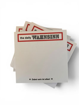 Notizblock "The daily Wahnsinn"