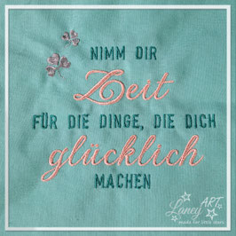 Baumwollbeutel (groß) "Nimm dir Zeit für die Dinge, die dich glücklich machen" - SPRUCH