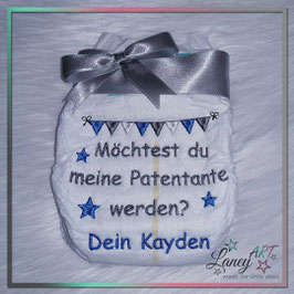 Bestickte Windel - "Möchtest du... Patentante & NAME (KIND)" - Beispiel: Wimpelkette Kayden