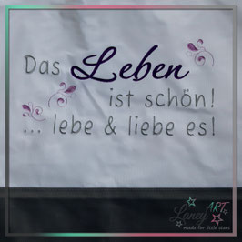 Shopper mit Spruch "Das Leben ist schön! ...lebe & liebe es!"