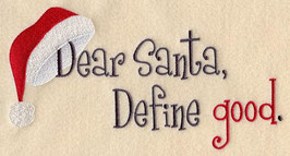 Dear Santa, Define Good