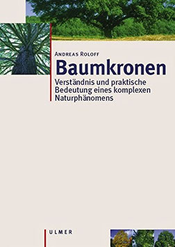 Andreas Roloff: Baumkronen