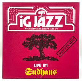 IG Jazz - Live im Sudhaus