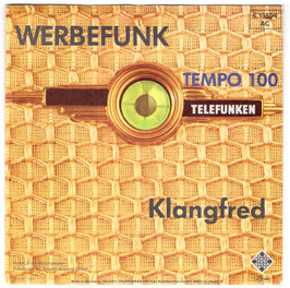 Klangfred - Werbefunk / Tempo 100