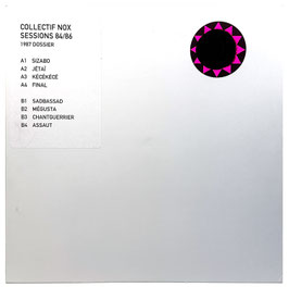 Collectif Nox - Sessions 84 / 86