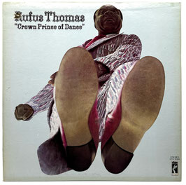 Rufus Thomas - Crown Prince Of Dance
