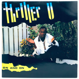 Thriller U - On And On