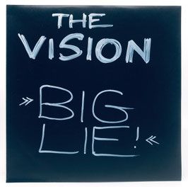 The Vision - Big Lie / Hanging Gardens