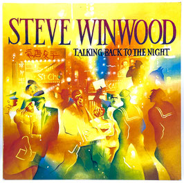 Stevie Winwood - Talking Back To The Night