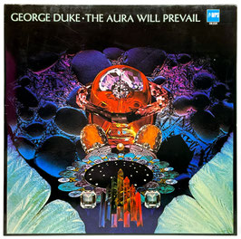 George Duke - The Aura Will Prevail