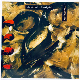 Shriekback - Oil and Gold