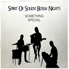 Something Special - Spirit Of Soul'n'Bossa Nights