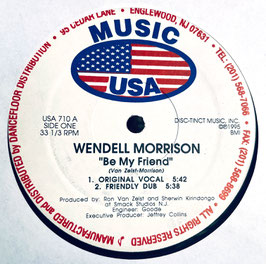 Wendell Morrison - Be My Friend