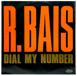 R. Bais - Dial My Number