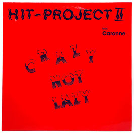Hit Project II - Crazy Not Lazy