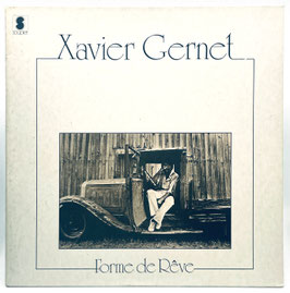 Xavier Gernet - Forme De Reve