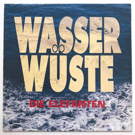 Die Elefanten - Wasserwüste