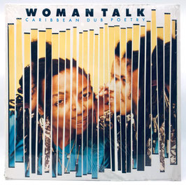 Various - Woman Talk: Caribbean Dub Poetry