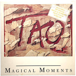 Tao - Magical Moments