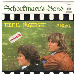 Schörkmayr's Band - Tief Im Jägersee / Angst
