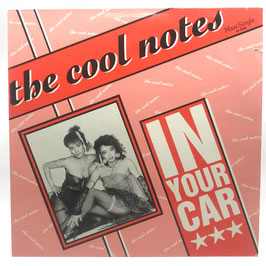 The Cool Notes - In Your Car