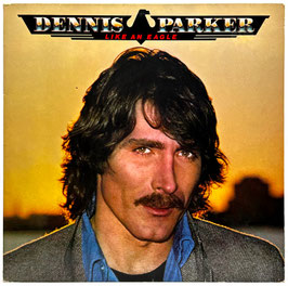 Dennis Parker - Like An Eagle