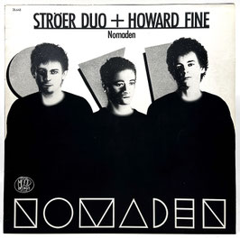 Ströer Duo + Howard Fine - Nomaden LP