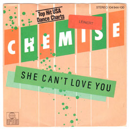 Chemise - She Can't Love You