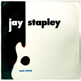 Jay Stapley - Blue Lotus