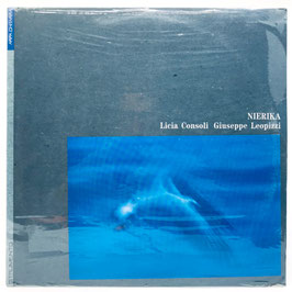 Licia Consoli & Giuseppe Leopizzi - Nierika