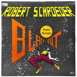 Robert Schröder - Black Out / Galactic Floor