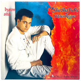 Byron Sha - Sha Sha Fu Fu / Kitchen Reggae