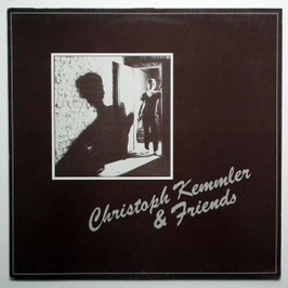 Christoph Kemler - & Friends