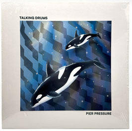 Talking Drums - Pier Pressure