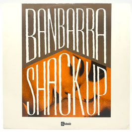 Banbarra - Shack Up
