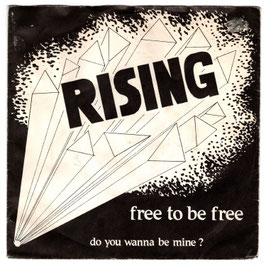 Rising - Free To Be Free