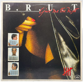 Brut - Give Me The Night