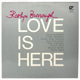 Roslyn Burrough - Love Is Here