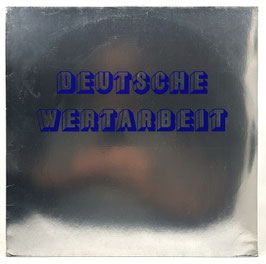 Deutsche Wertarbeit - Deutsche Wertarbeit