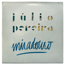 Julio Pereira - Miradouro