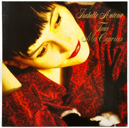 Isabelle Antena - Tous Mes Caprices