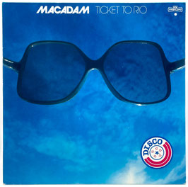 Macadam - Ticket To Rio