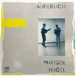 Matysek & Nagel - Aufbruch