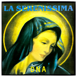 DNA - La Serenissima
