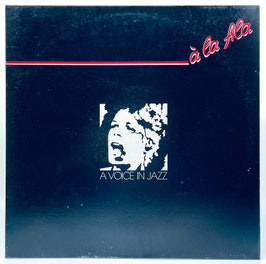 À La Ala ‎- A Voice In Jazz