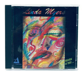 Linda Myers - Heaven Is This