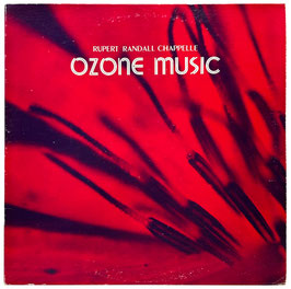 Rupert Randall Chappelle - Ozone Music