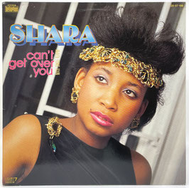Shara - Can't Get Over You
